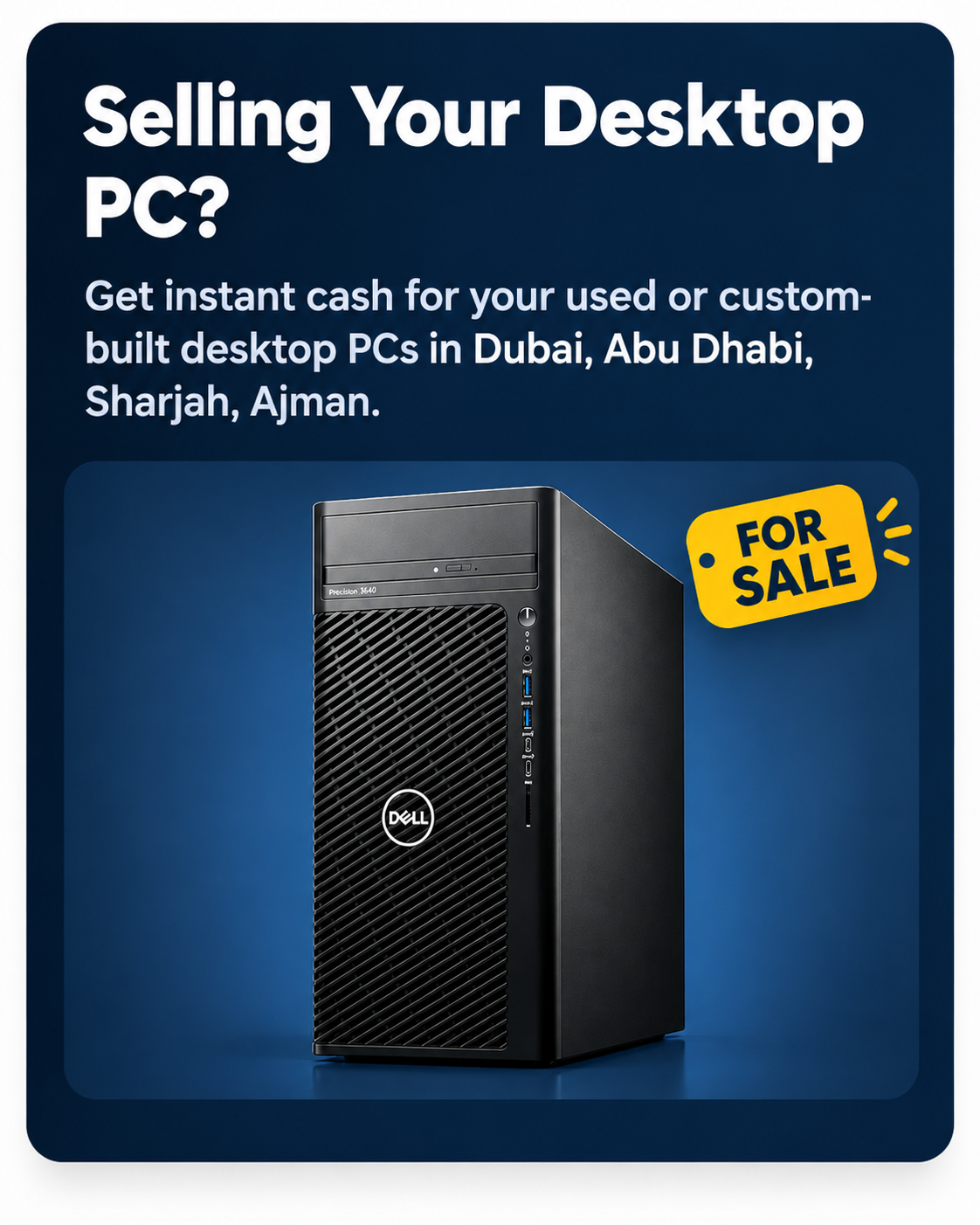 Selling Your Desktop PC in Dubai